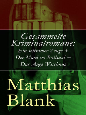 cover image of Gesammelte Kriminalromane